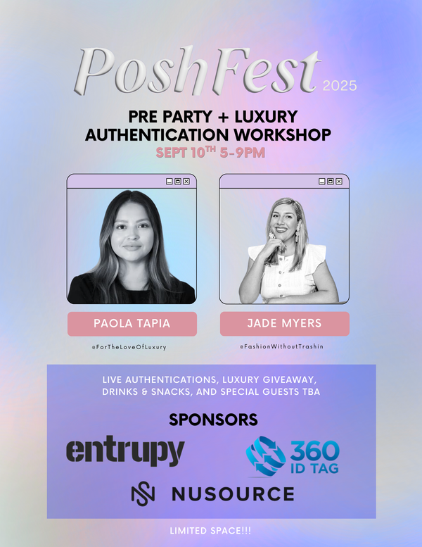 POSHFEST EVE PARTY + LUXURY AUTHENTICATION WORKSHOP 9/10/25 SAN JOSE
