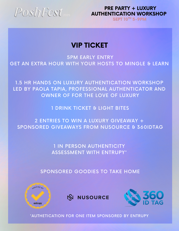 POSHFEST EVE PARTY + LUXURY AUTHENTICATION WORKSHOP 9/10/25 SAN JOSE