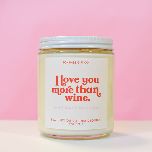 Love You More Than Wine Candle